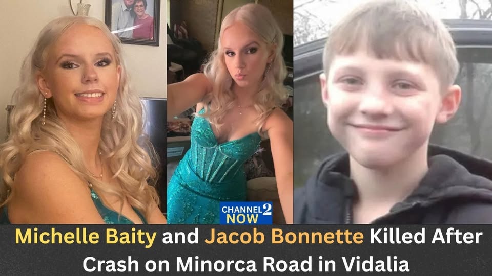 Michelle Baity and Jacob Bonnette Accident Vidalia, Louisiana Death Obituary: Loved Ones Remembered After Tragic Vidalia Crash